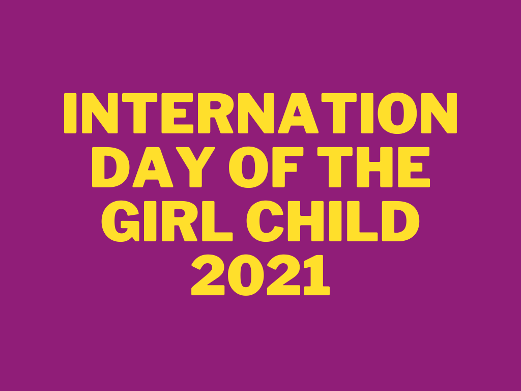 International Day of the Girl Child 2021